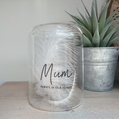 Mum Always In Our Hearts Tea-light Holder
