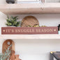 Cosy Time Engraved Plaque - Available in 2 Styles